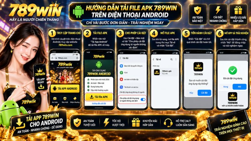 Tải file APK ứng dụng 789win trên điện thoại Android
